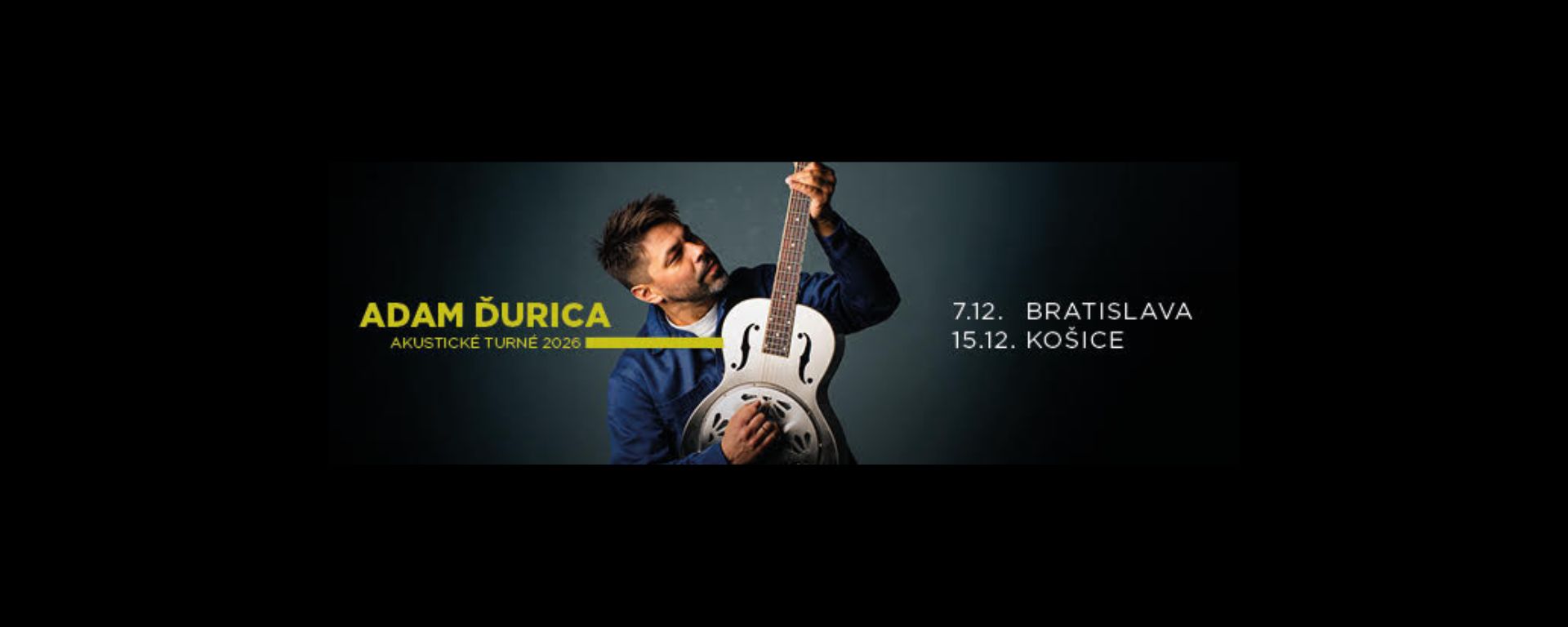 Adam Ďurica pozýva na svoje akustické koncerty.