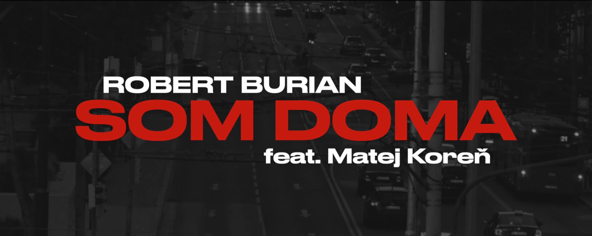 Robert Burian predstavuje novú skladbu „Som doma“ s Matejom Koreňom.
